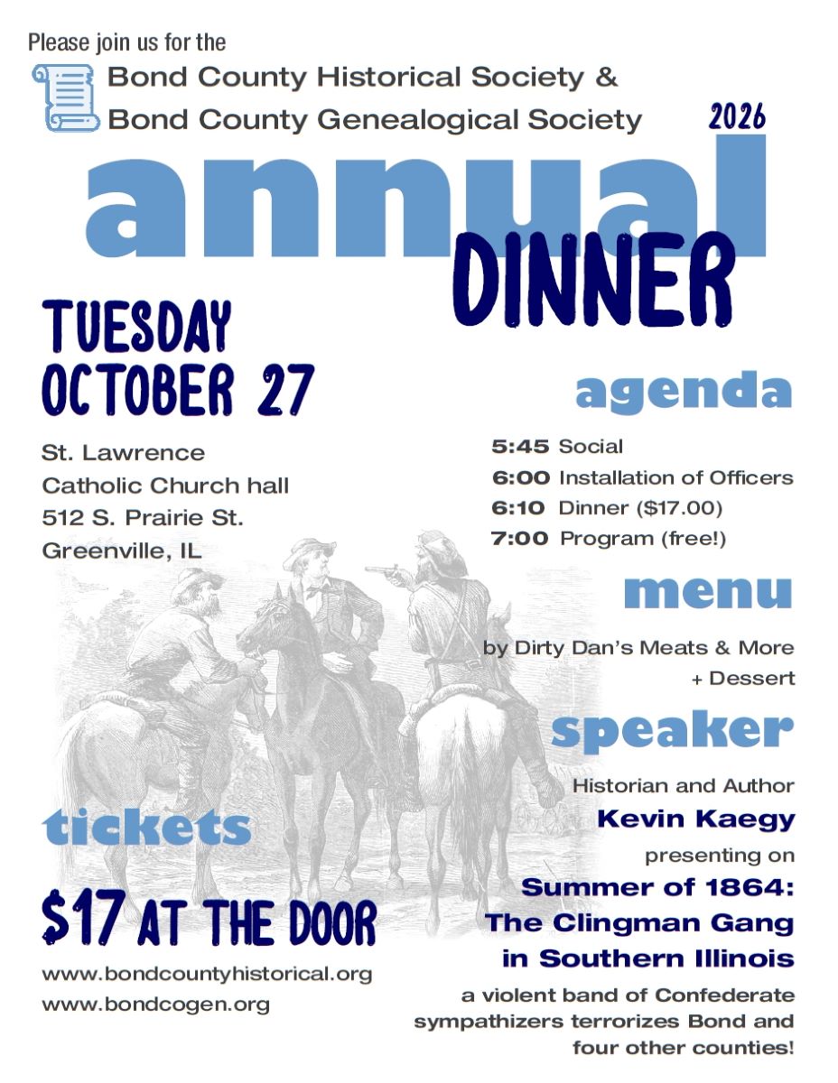Blue-and-white flyer for the 2026 Bond County Historical Society and Genealogical Society annual dinner, with a faint illustration of riders on horseback